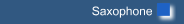 Saxophone
